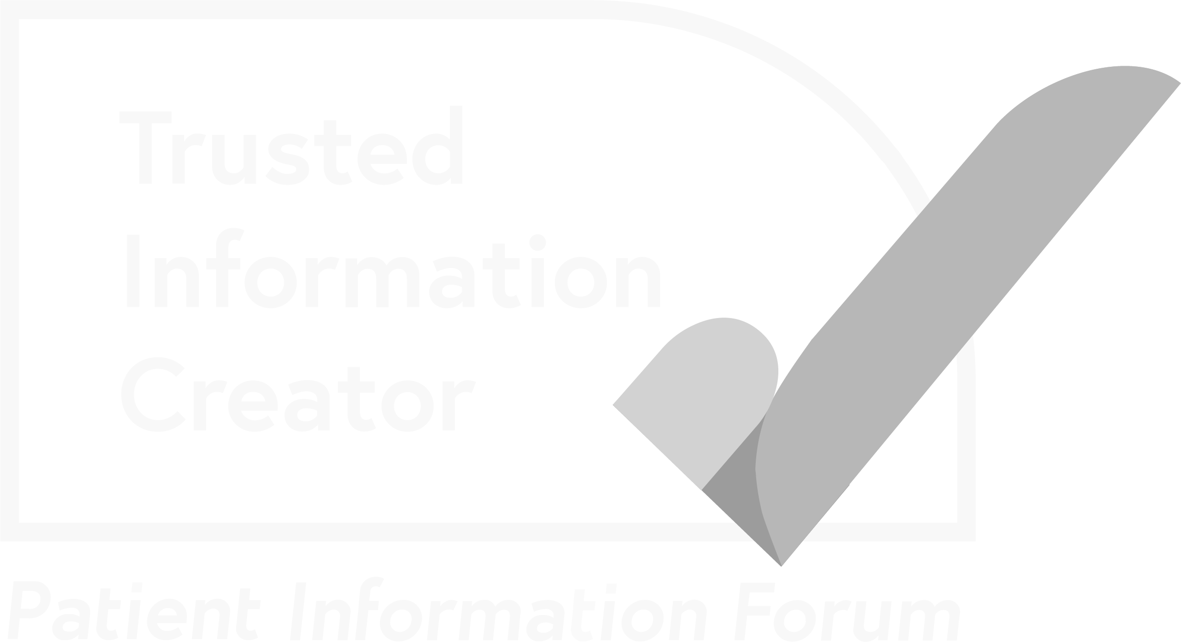 PIF TICK logo with the words Trusted Information Creator and Patient Information Forum. There is a blue rectangular border with a big green tick.
